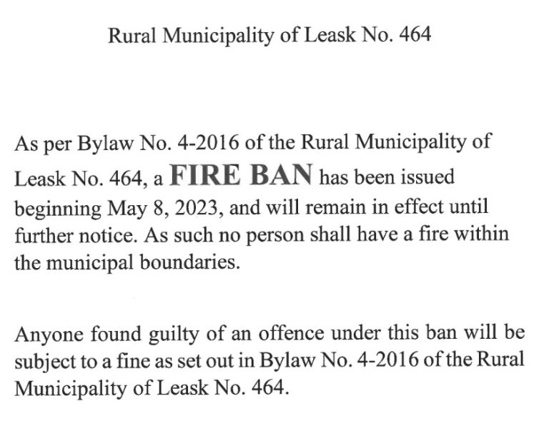 Fire Ban until further Notice RM Leask 464